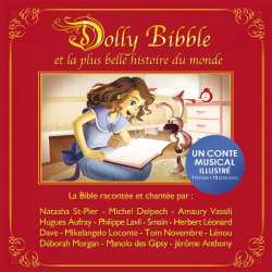 DOLLY BIBBLE - ET LA PLUS BELLE HISTOIRE DU MONDE