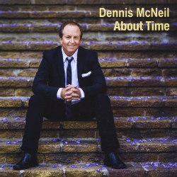 DENNIS MCNEIL - ABOUT TIME