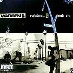 Warren G - Regulate...G-Funk Era (Parental Advisory)