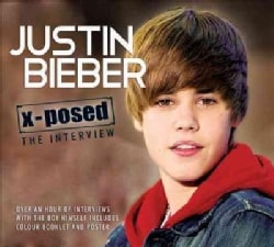 Justin Bieber - X-Posed: Justin Bieber