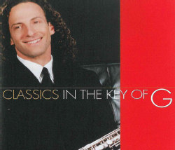 Kenny G. - Classics in The Key of G