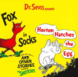 Artist Not Provided - Dr. Seuss Presents Fox In Sox, Horton Hatches The Egg & Other Stories