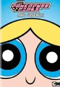 Powerpuff Girls and Friends (DVD)