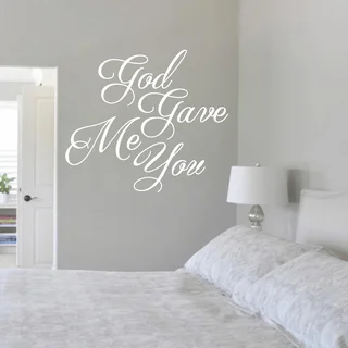 God Gave Me You 24-inch x 21-inch Vinyl Wall Decal