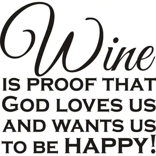Design on Style 'Wine Is Proof That God Loves Us' Vinyl Wall Art Humor Decor Lettering