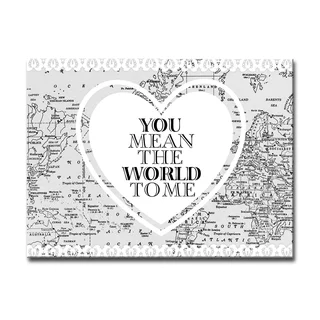 Ready2HangArt 'You Mean the World to Me' Canvas Art