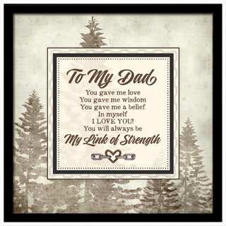 Dexsa To My Dad Links of Strength Framed Plaque