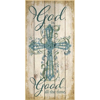 Dexsa God Is Good All The Time Wood Plaque