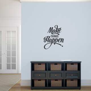 Make Things Happen' 20 x 24-inch Wall Decal