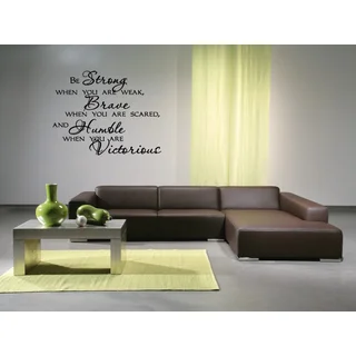 Be Strong quote Wall Art Sticker Decal