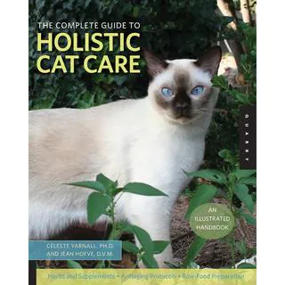 Quarry Books - The Complete Guide To Holistic Cat Care