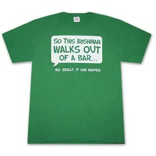 Irishman Walks Out Of A Bar Humor Green Cotton Graphic Tee Shirt