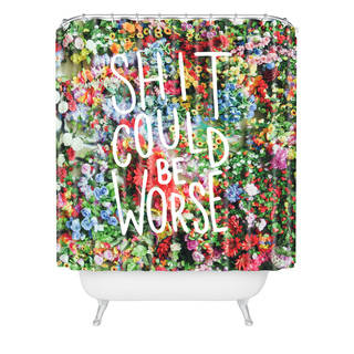 Craft Boner Shit Could Be Worse Floral Typography Shower Curtain