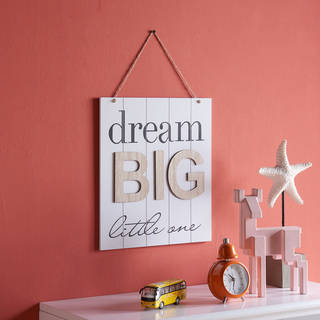 Danya B. "Dream Big Little One" Wooden Wall Plaque