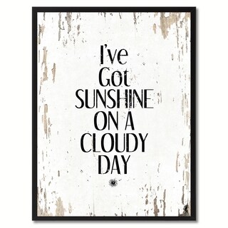 I've Got Sunshine On A Cloudy Day Saying Canvas Print Picture Frame Home Decor Wall Art Gifts