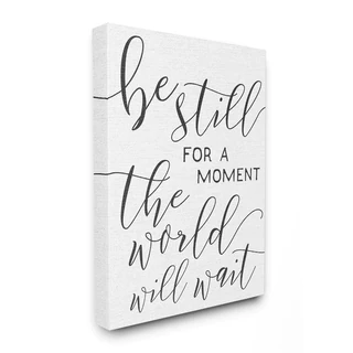 The World Will Wait Typography Stretched Canvas Wall Art