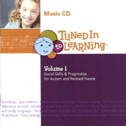 Various - Tuned in to Learning: Social Skills & Pragmatics for Autism and Related Needs: Vol. 1
