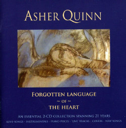ASHER (ASHA) QUINN - FORGOTTEN LANGUAGE OF THE HEART