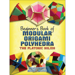Dover Publications-Beginner's Book Of Modular Origami