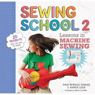 Storey Publishing - Sewing School 2