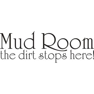 Design on Style Mud Room the Dirt Stops Here! Vinyl Art Quote