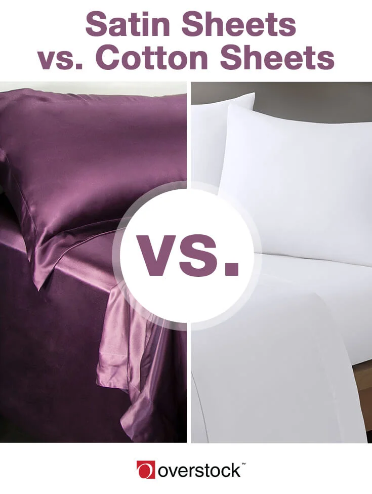 Satin Sheets vs. Cotton Sheets